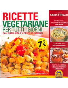 Ricette Vegetariane per Tutti i Giorni 
