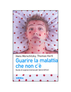 Guarire la Malattia che non c'è
