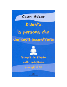 Diventa la Persona che Vorresti Incontrare