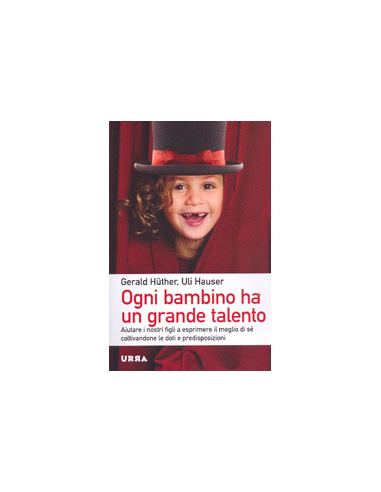 Ogni Bambino ha un Grande Talento 