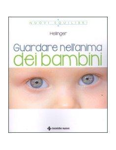 Guardare nell'Anima dei Bambini