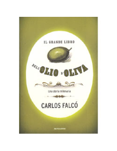 Il Grande Libro dell'Olio d'Oliva