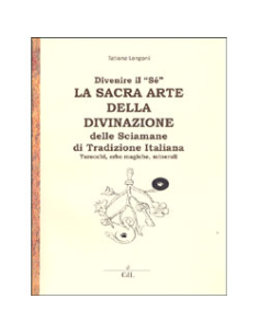 La Sacra Arte della Divinazione