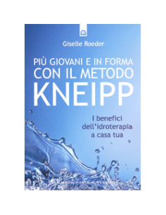 Più Giovani e in Forma con il Metodo Kneipp