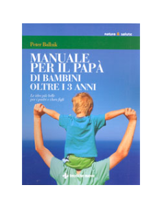 Manuale per il Papà di Bambini oltre i 3 anni