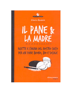 Il Pane & la Madre 
