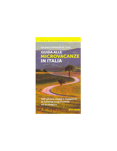 Guida alle Microvacanze in Italia