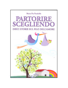 Partorire Scegliendo
