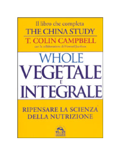 Whole  Vegetale e Integrale 