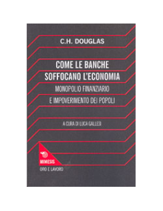 Come le Banche Soffocano l'Economia