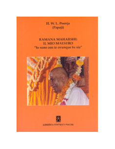 Ramana Maharshi: il Mio Maestro