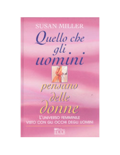 Quello che gli Uomini Pensano delle Donne