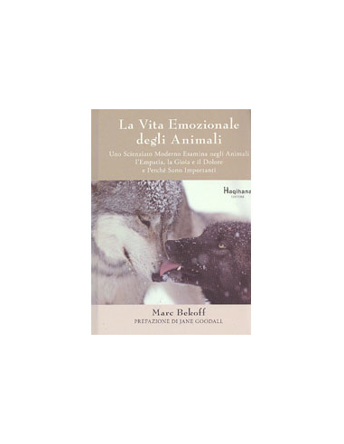 La Vita Emozionale degli Animali 