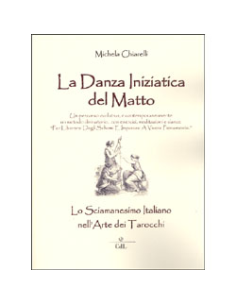 La Danza Iniziatica del Matto 