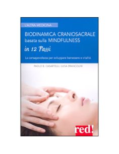 Biodinamica Craniosacrale basata sulla Mindfulness