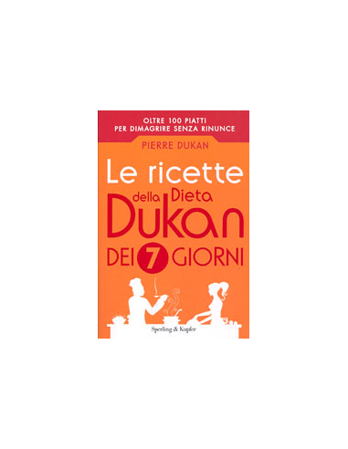 Le Ricette della Dieta Dukan dei 7 Giorni
