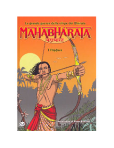 Mahabharata - La grande guerra della stirpe dei Bharata