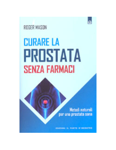 Curare La Prostata Senza Farmaci