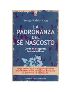 La Padronanza del Sè Nascosto