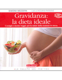 Gravidanza: La Dieta Ideale