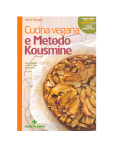 Cucina Vegana e Metodo Kousmine