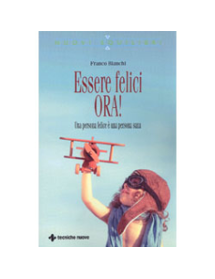 Essere Felici ORA!