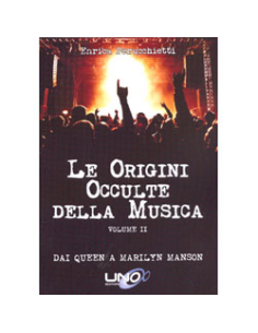 Le Origini Occulte Della Musica - Vol. 2