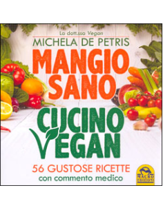 Mangio Sano Cucino Vegan