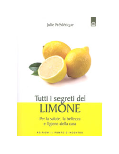 Tutti i segreti del limone