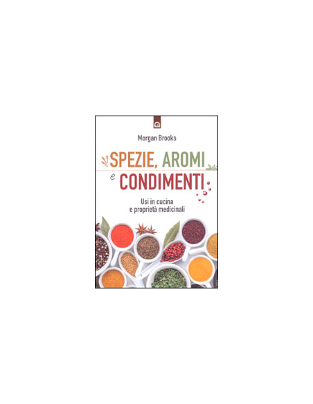 Spezie, Aromi e Condimenti