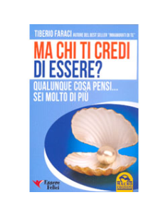 Ma Chi Ti Credi di Essere ?