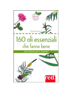 160 Oli Essenziali che Fanno Bene