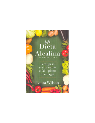 La Dieta Alcalina - The Alkaline 5 Diet