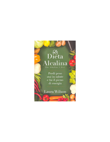 La Dieta Alcalina - The Alkaline 5 Diet
