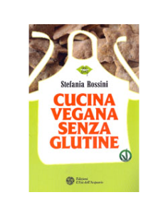 Cucina Vegana senza Glutine
