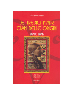 Le Tredici Madri - Clan delle Origini 