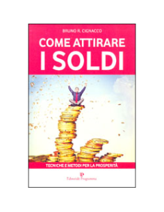 Come Attirare i Soldi