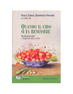Quando il Cibo si fa Benessere 