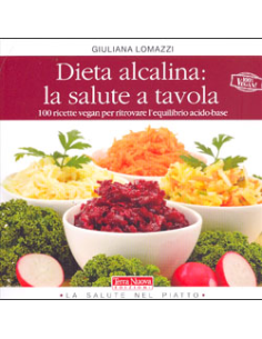 Dieta Alcalina: la Salute a Tavola