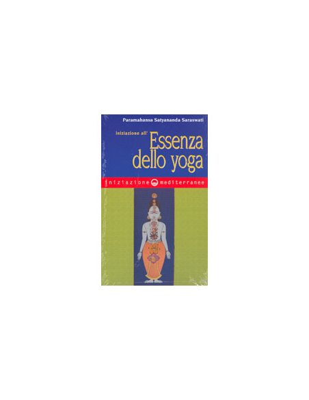 Iniziazione all'Essenza dello Yoga