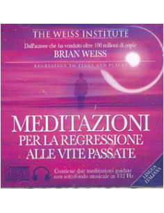 Meditazioni per la Regressione alle Vite Passate