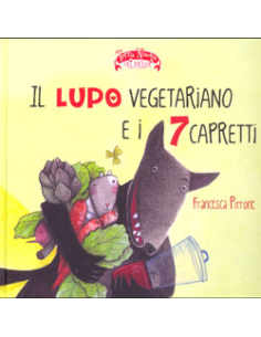 Il Lupo Vegetariano e i 7 Capretti