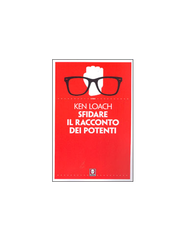 Sfidare il Racconto dei Potenti