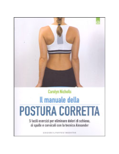 Il Manuale della Postura Corretta