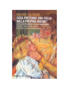 Cosa Pretende una Figlia dalla propria Madre?