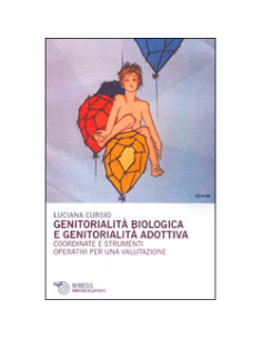Genitorialità Biologica e Genitorialità Adottiva