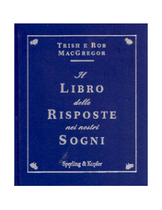Il Libro delle Risposte nei Nostri Sogni