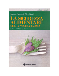 La Sicurezza Alimentare sulla Nostra Tavola