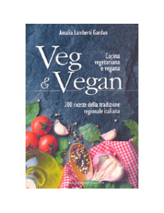 Veg & Vegan - Cucina Vegetariana e Vegana