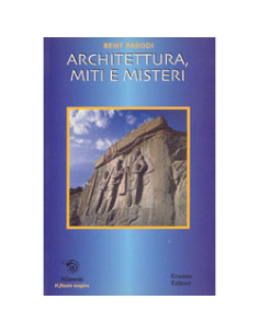 Architettura, Miti e Misteri
